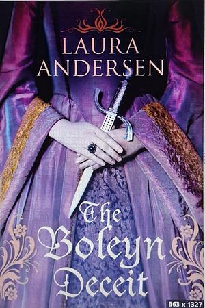 The Boleyn Deceit by Laura Andersen