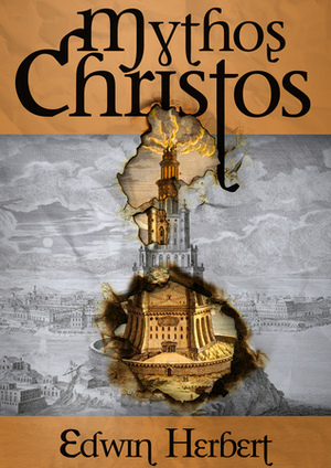 Mythos Christos by Edwin Herbert