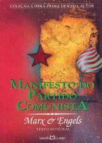 Manifesto do Partido Comunista by Karl Marx, Friedrich Engels