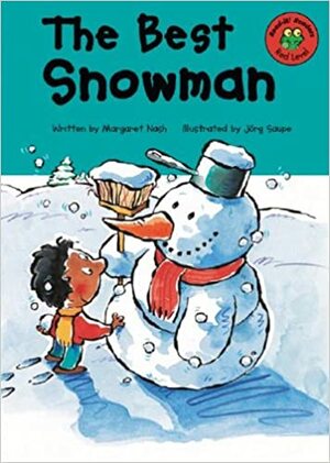 The Best Snowman by Margaret Nash