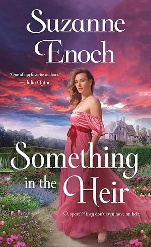 Something in the Heir by Suzanne Enoch