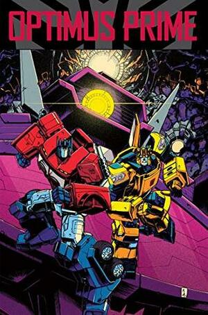 Transformers: Optimus Prime Vol. 5 by Andrew Griffith, Kei Zama, Sara Pitre-Durocher, Priscilla Tramontano, John Barber