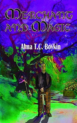 Merchant and Magic by Rod Underhill, Alma T.C. Boykin