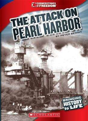 The Attack on Pearl Harbor by Peter Benoit