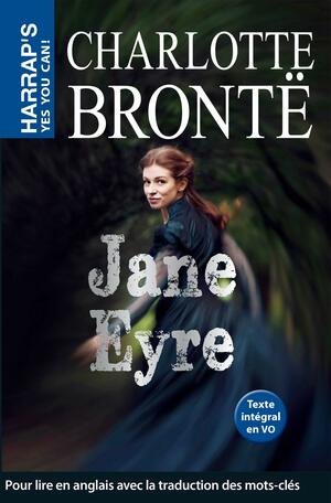 Jane Eyre (Yes you can) by Charlotte Brontë