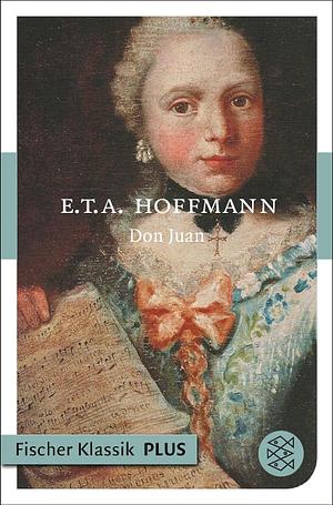 Don Juan by E.T.A. Hoffmann