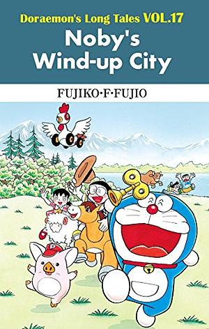 Noby's Wind-up City by Fujiko F. Fujio