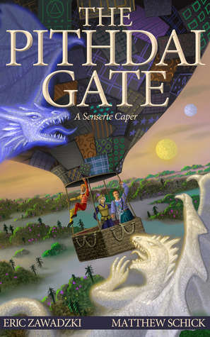 The Pithdai Gate by Eric Zawadzki, Matthew Schick