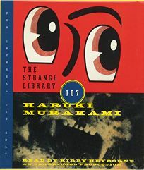 The Strange Library by Haruki Murakami
