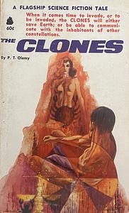 The Clones by P. T. Olemy