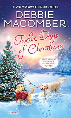 Twelve Days of Christmas by Debbie Macomber