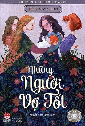 Những người vợ tốt by Louisa May Alcott