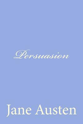 Persuasion by Jane Austen