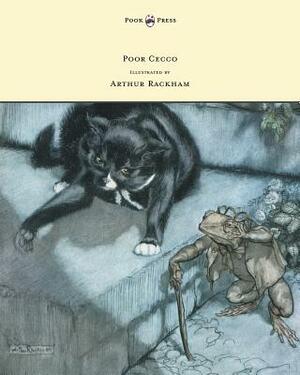 Poor Cecco - Illustrated by Arthur Rackham by Magery Williams Bianco