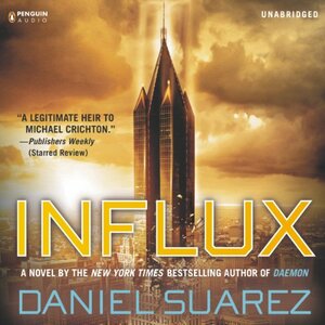 Influx by Daniel Suarez