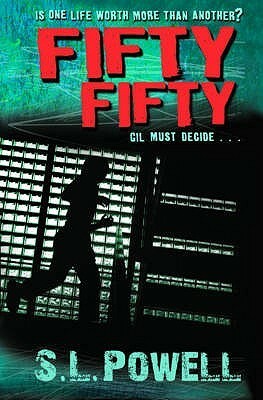 Fifty Fifty by S.L. Powell
