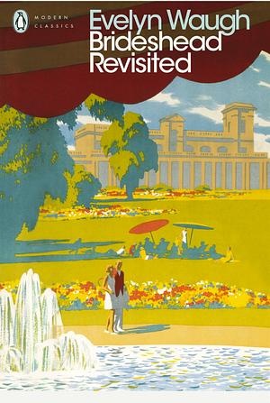 Brideshead Revisited by Evelyn Waugh