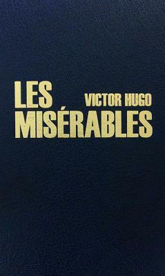 Les Miserables by Victor Hugo