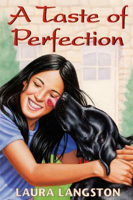 A Taste of Perfection by Laura Langston