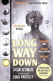 Long Way Down: 'A masterpiece.' Angie Thomas by Jason Reynolds, Chris Priestley