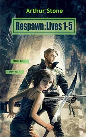Respawn: Lives 1-5 by Mark Berelekhis, Arthur Stone, Peter Keay