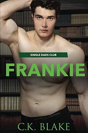 FRANKIE by Candice Blake, Candice Blake