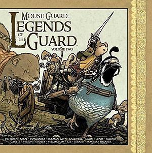 Mouse Guard: Legends of the Guard Vol. 2 by Stan Sakai, David Petersen