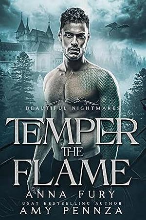 Temper the Flame by Anna Fury