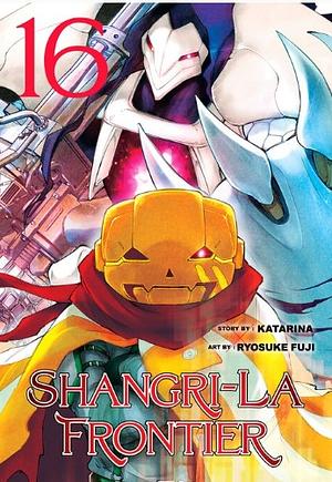 Shangri-La Frontier, Volume 16 by Ryosuke Fuji