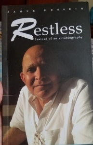 Restless: Instead of an Autobiography  by Aamer Hussein