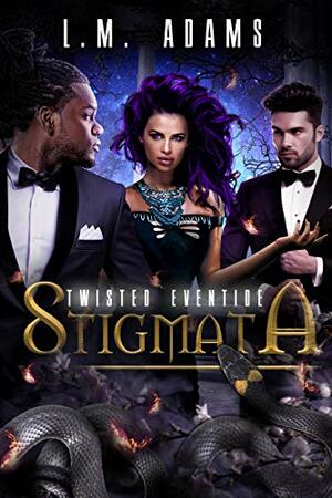 Stigmata by L.M. Adams