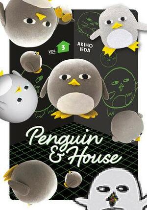 Penguin & House, Volume 3 by Akiho Ieda