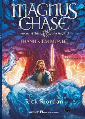 Thanh kiếm mùa hè by Rick Riordan, Nguyễn Mỹ Ngọc