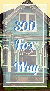 300 Fox Way Holiday Piece by Maggie Stiefvater