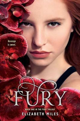 Fury by Elizabeth Miles