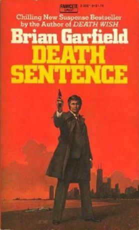 Death Sentence by Brian Garfield