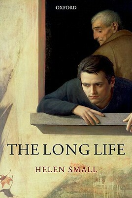 The Long Life by Helen Small