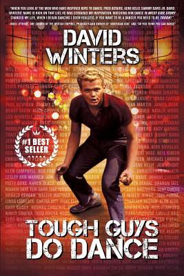 Tough Guys Do Dance by David Winters