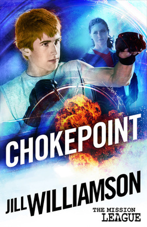 Chokepoint by Jill Williamson