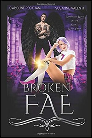 Broken Fae by Caroline Peckham, Susanne Valenti