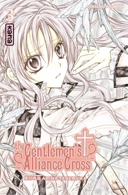 The Gentlemen's Alliance Cross, tome 3 by Misato Raillard, Arina Tanemura