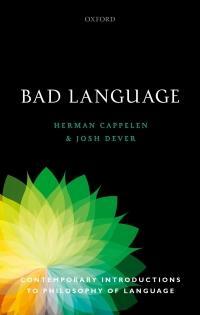 Bad Language by Josh Dever, Herman Cappelen