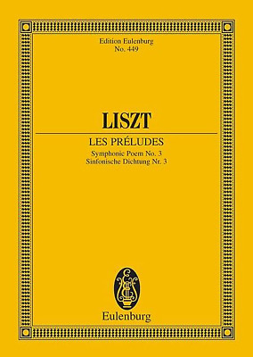 Les Preludes: Symphonic Poem No. 3 - Study Score by Franz Liszt