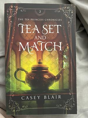 Tea Set and Match by Casey Blair
