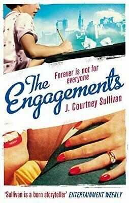 The Engagements by J. Courtney Sullivan