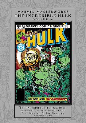 Marvel Masterworks: The Incredible Hulk, Vol. 16 by Bill Mantlo