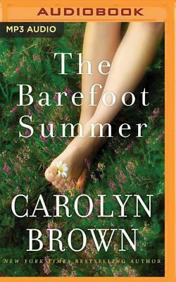 The Barefoot Summer by Carolyn Brown