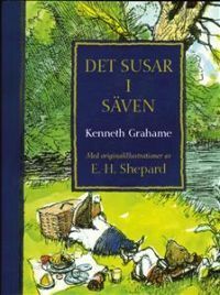 Det susar i säven by Kenneth Grahame