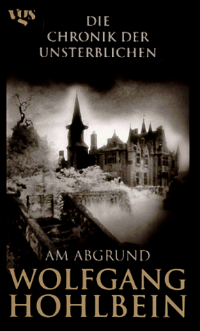 Am Abgrund by Wolfgang Hohlbein