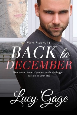 Back to December by Lucy Gage